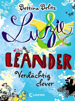 cover image of Luzie & Leander 7--Verdächtig clever